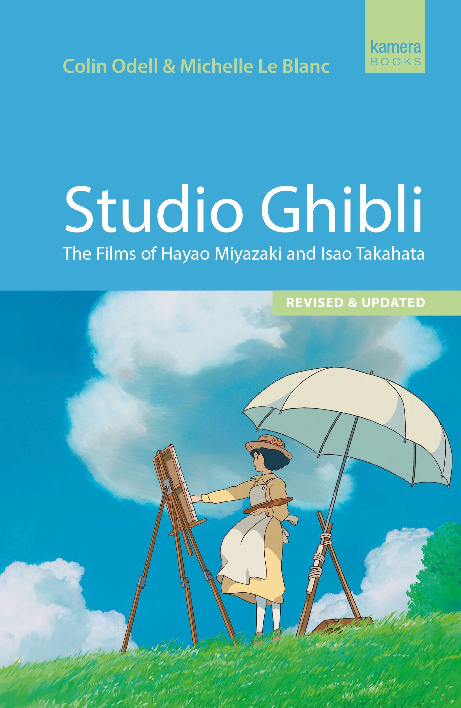 Studio Ghibli: The Films of Hayao Miyazaki and Isao Takahata Film, Art & Culture
