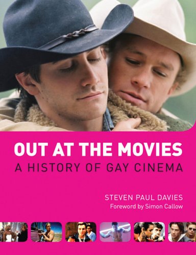 Out at the Movies: A History of Gay Cinema book