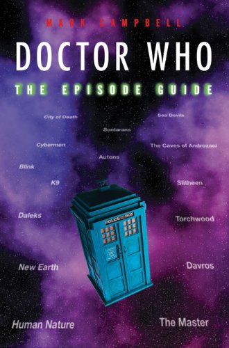 Doctor Who: The Episode Guide (Pocket Essential Series) Classics