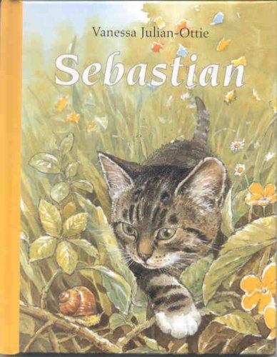 Sebastian: The Tale of a Curious Kitten Novels & Short Stories