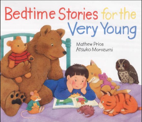 Bedtime Stories for the Very Young Novels & Short Stories
