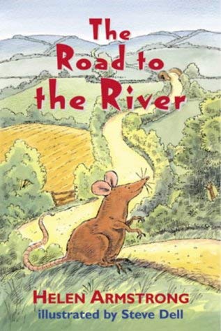 Road to the River (Book 2): Road to Somewhere 2 Novels & Short Stories
