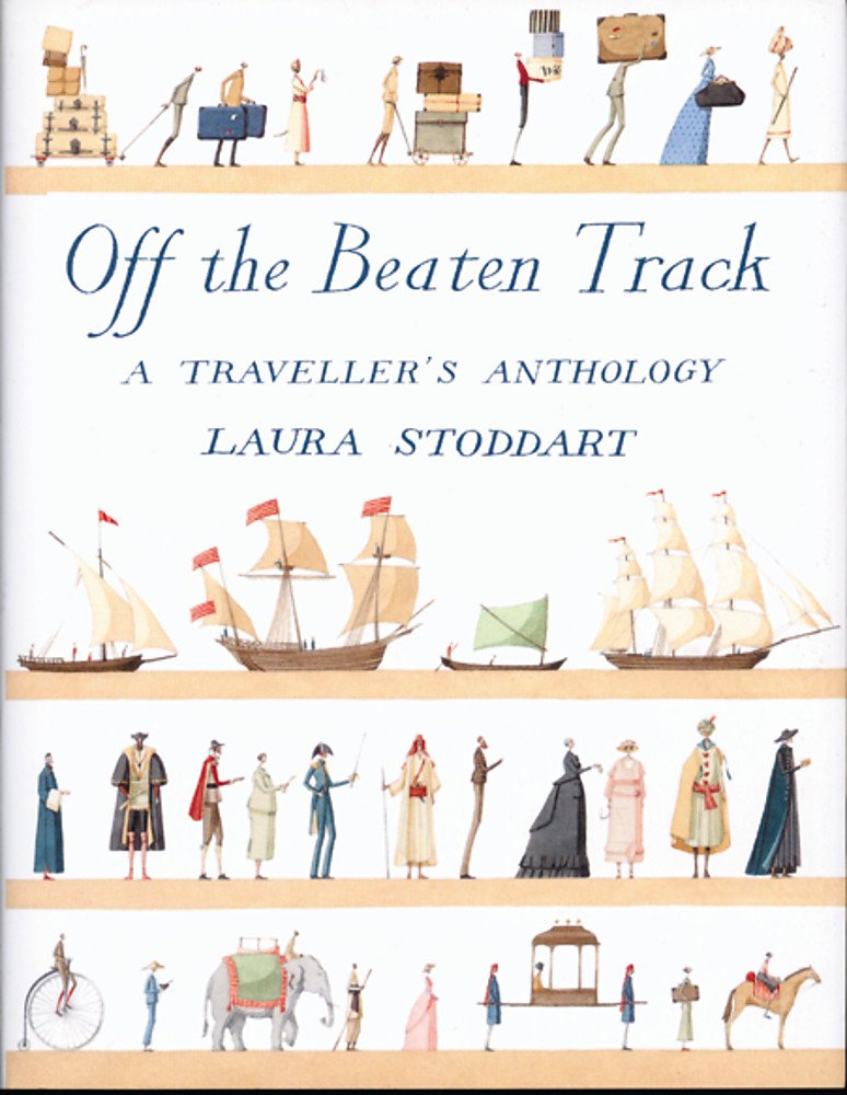Off the Beaten Track: A Traveller's Anthology Film, Art & Culture