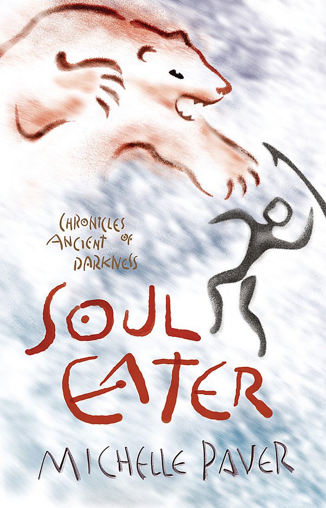 Soul Eater: Book 3 from the bestselling author of Wolf Brother (Chronicles of Ancient Da) Fantasy & Sci-Fi
