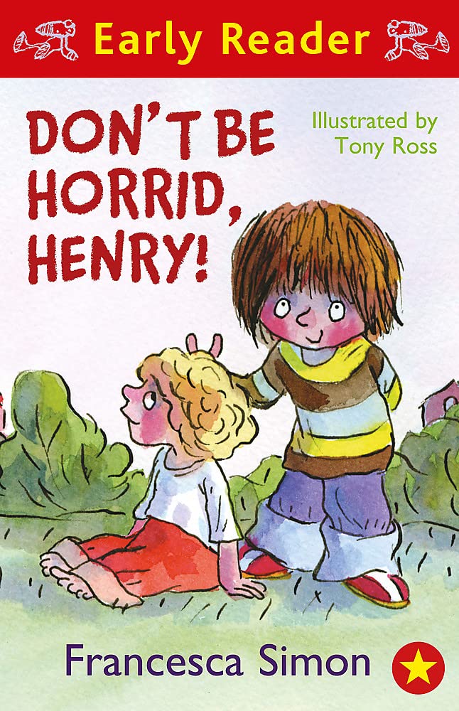 Don't Be Horrid, Henry!: Book 1 (Horrid Henry Early Reader) Non-fiction