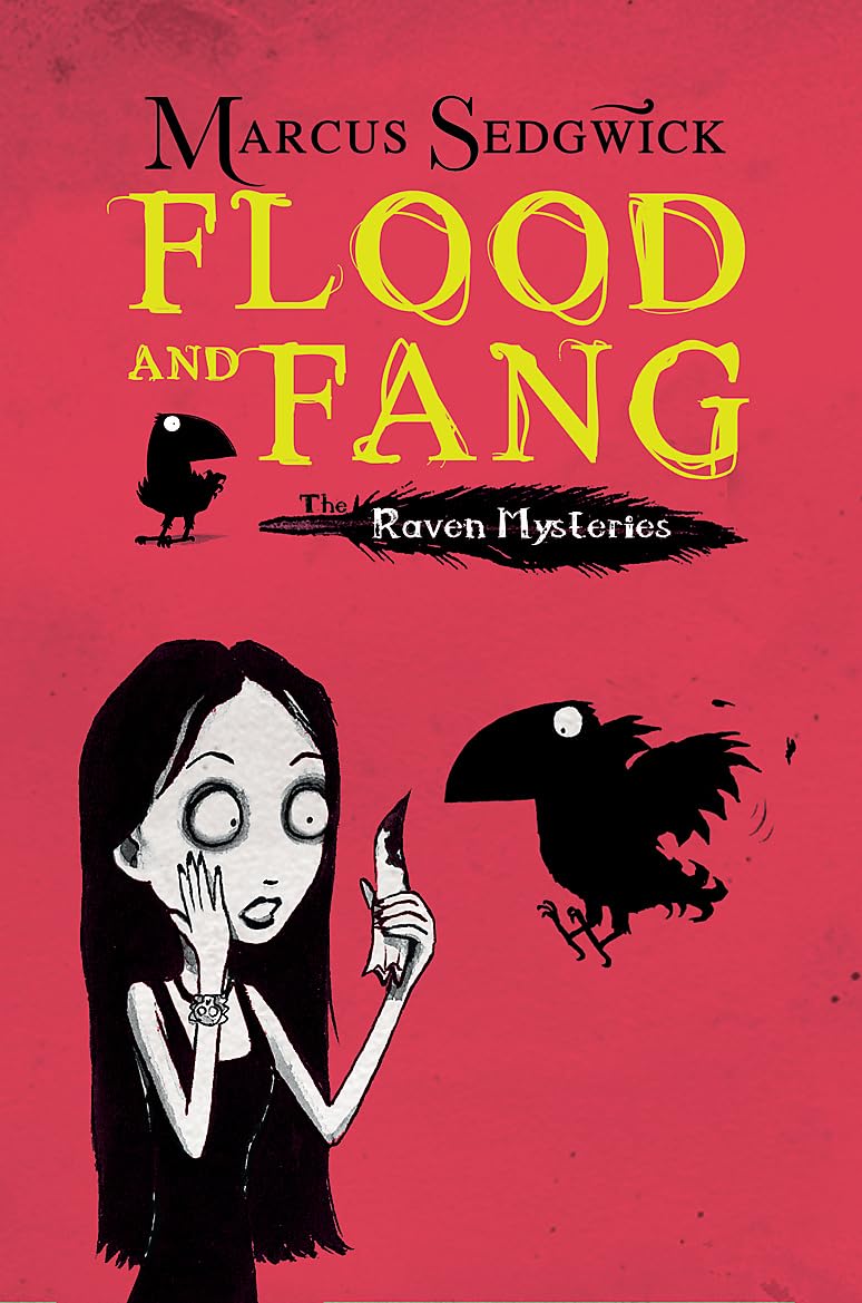 Flood and Fang: Book 1 (Raven Mysteries) Novels & Short Stories