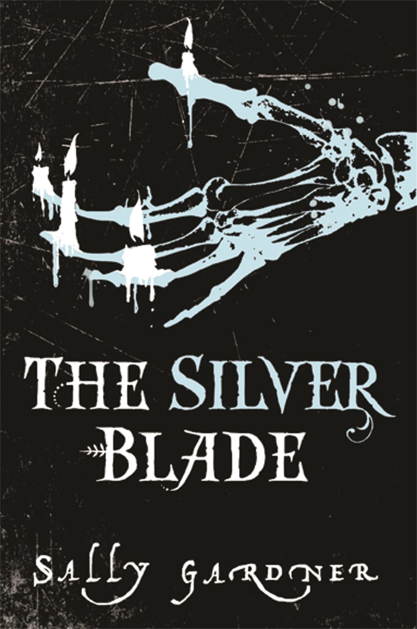 Silver Blade: Run like the wind, the devil's own is on your trail Novels & Short Stories
