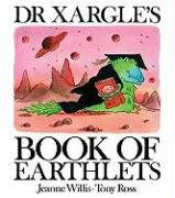Dr Xargle's Book of Earthlets Parents & Children