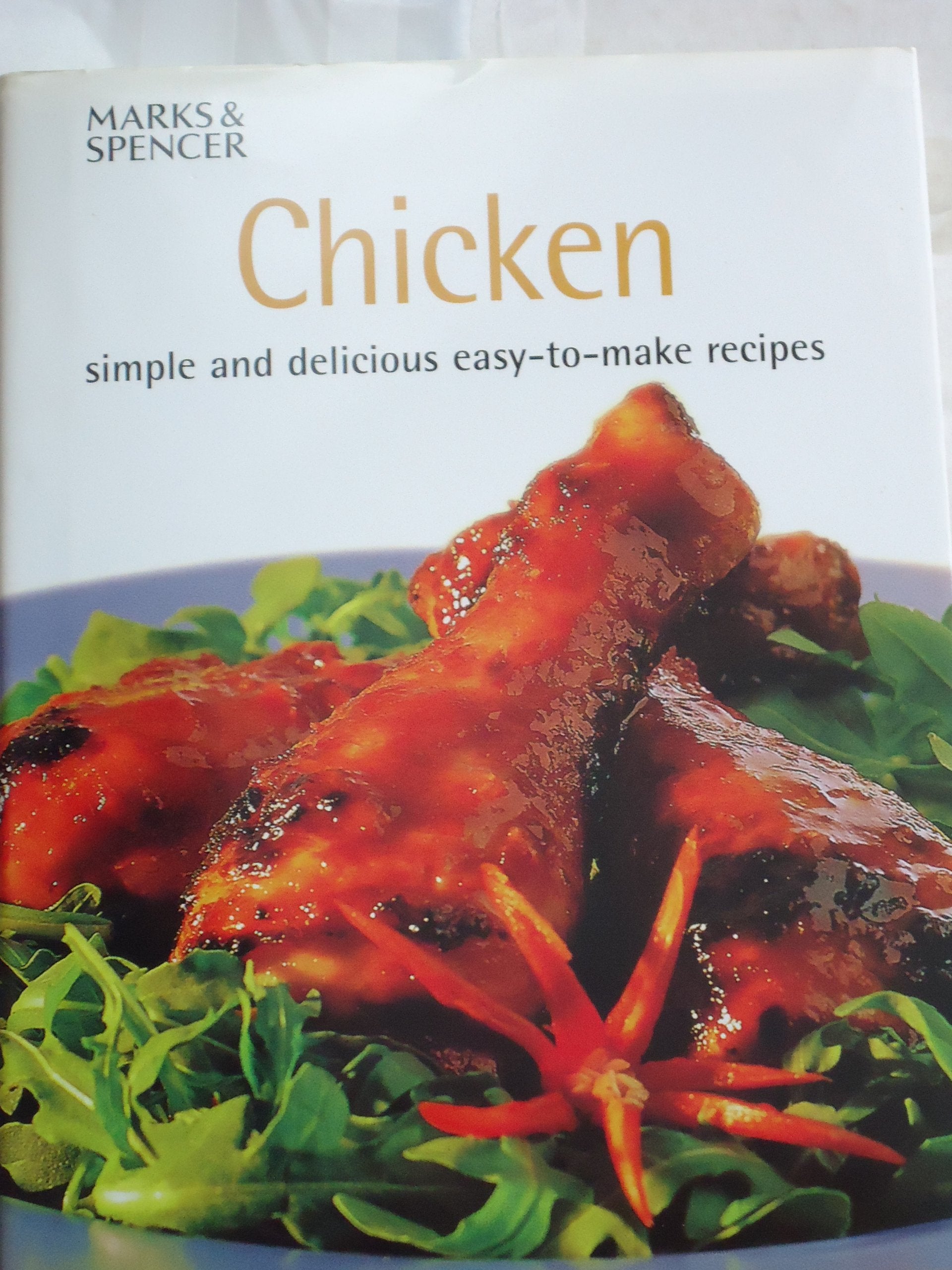 Chicken: Simple and delicious easy-to-make recipes (Essential collections) book