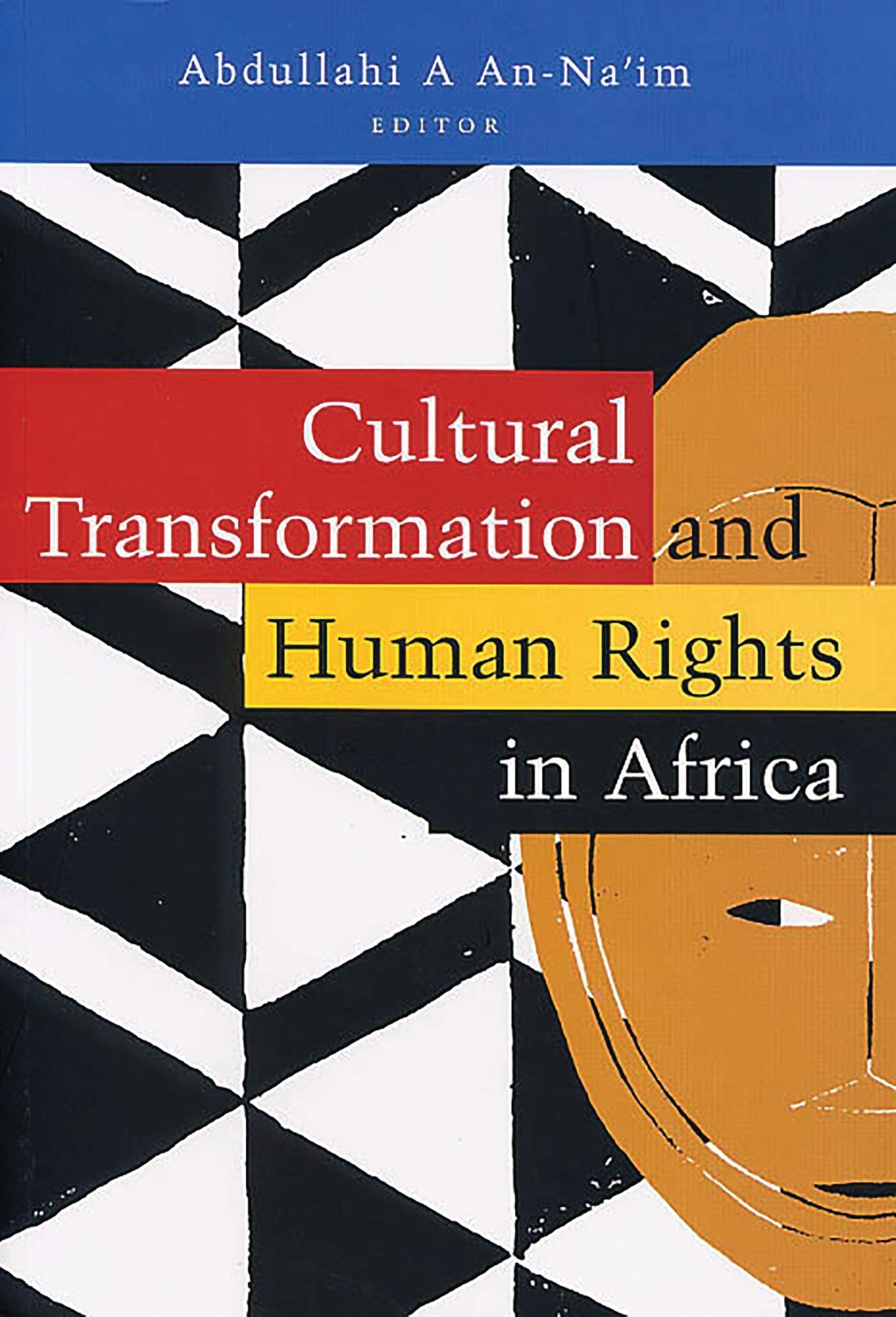 Cultural Transformation and Human Rights in Africa Law