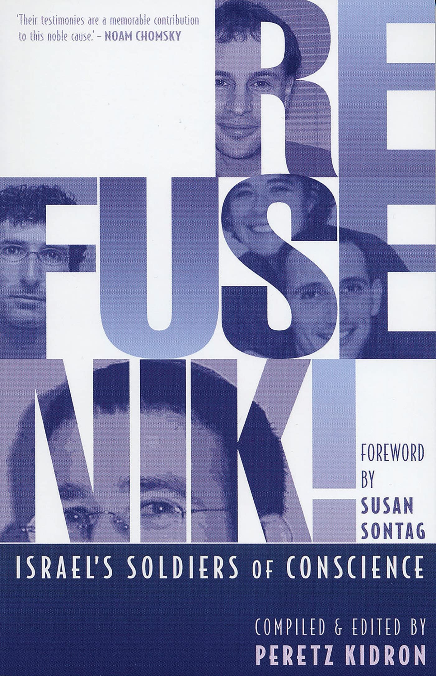 Refusenik!: Israel's Soldiers of Conscience book
