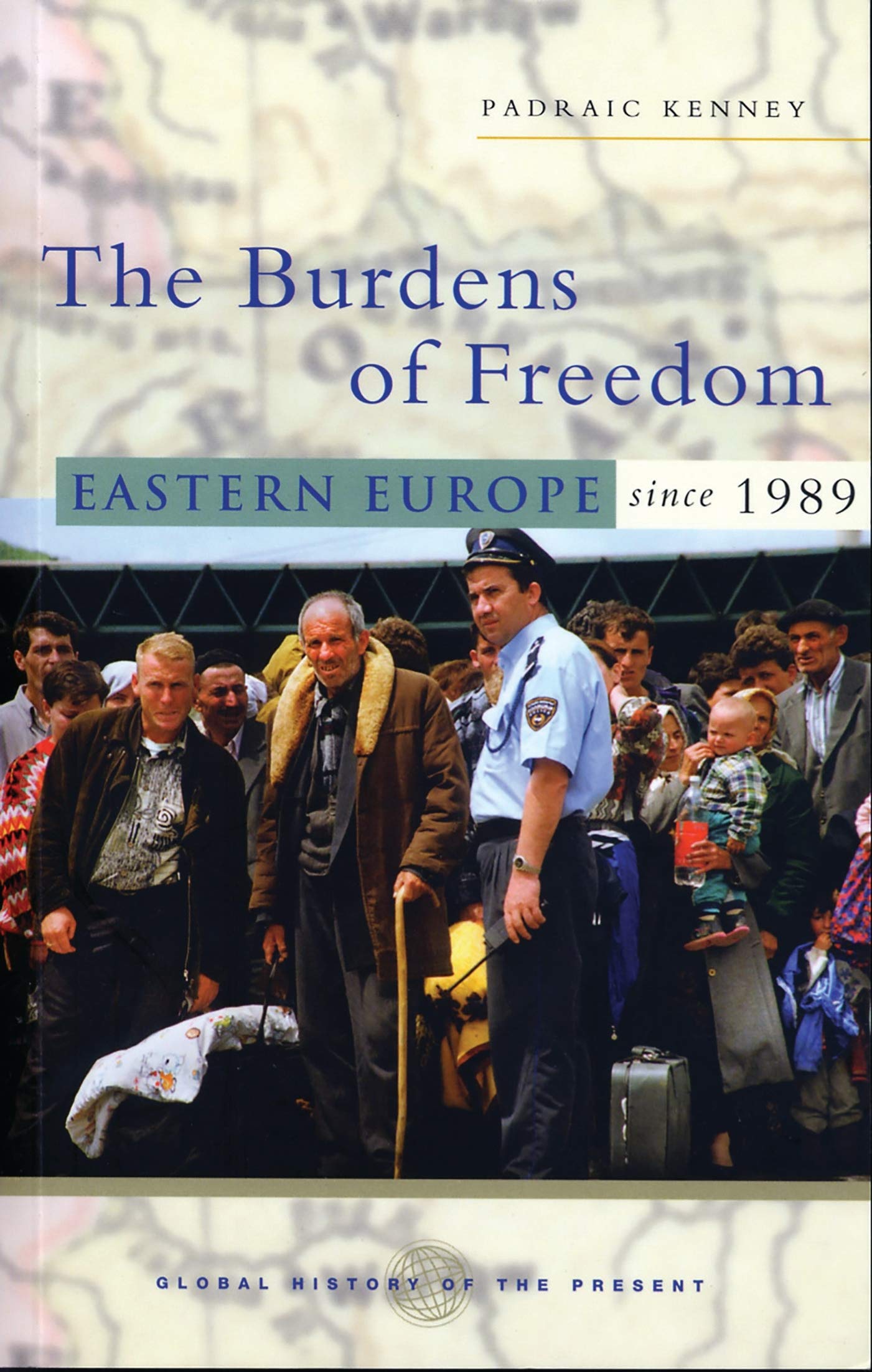 The Burdens of Freedom Politics & History
