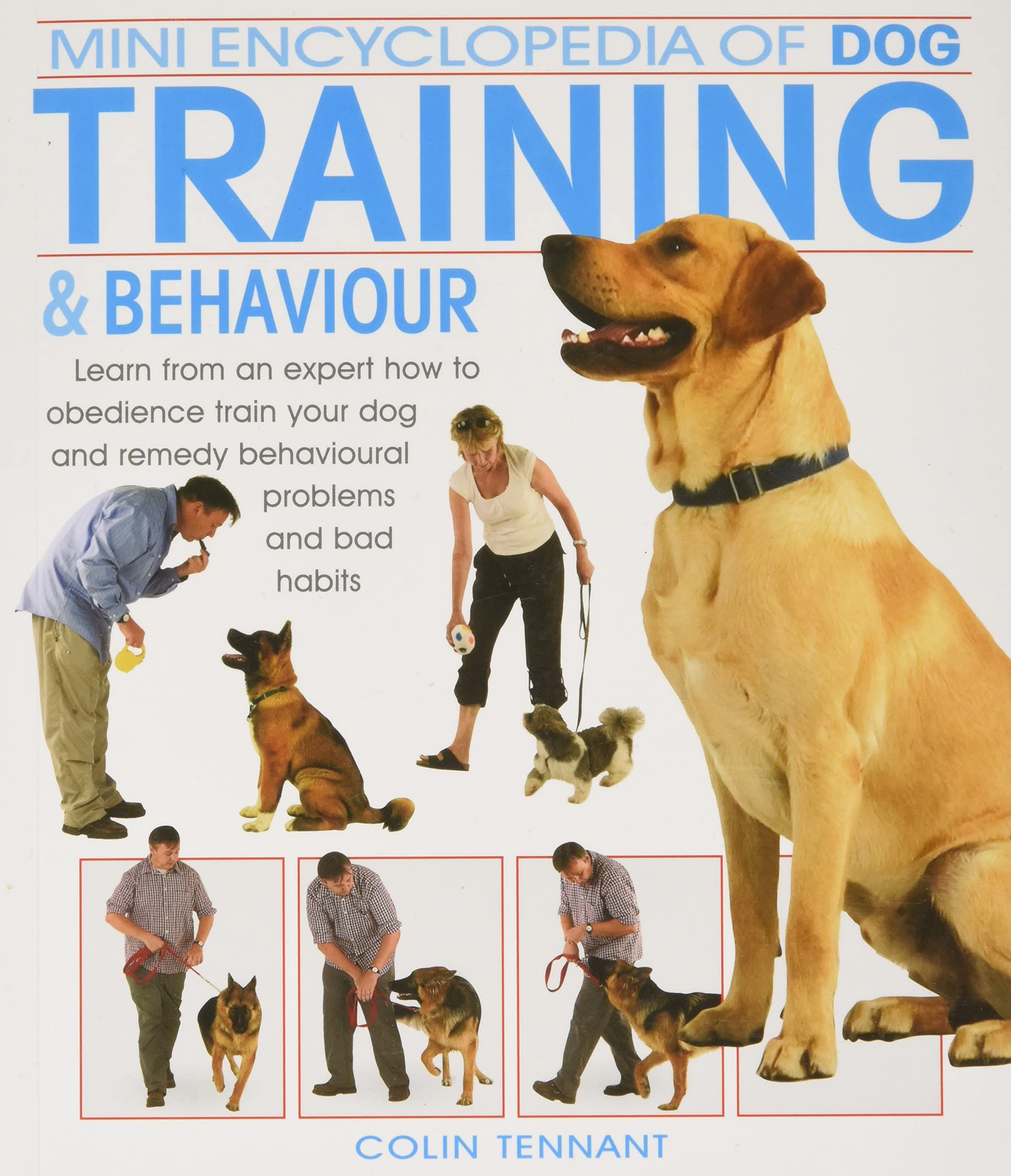 Mini Encyclopedia of Dog Training and Behaviour Pets