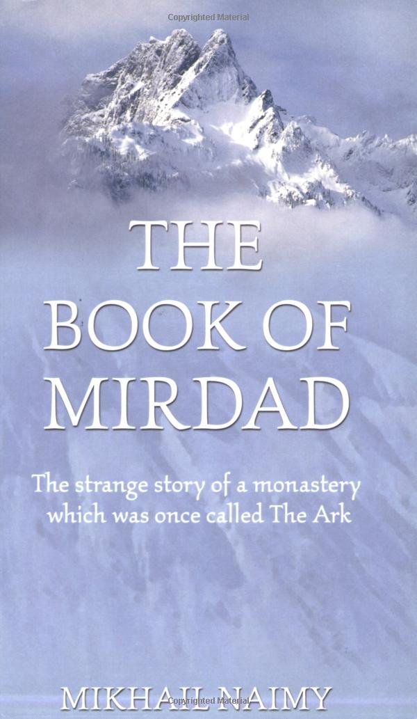 The Book of Mirdad: The Strange Story of a Monastery Which Was Once Called the Ark Contemporary literature