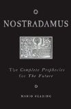 Nostradamus: The Complete Prophecies for the Future Religion & Esotericism