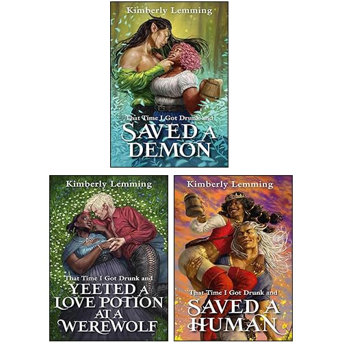 That Time I Got Drunk Collection Mead Mishaps Series 3 Books Set By Kimberly Lemming (Saved a Demon, Yeeted A Love Potion At A Werewolf, Saved A Human) Books