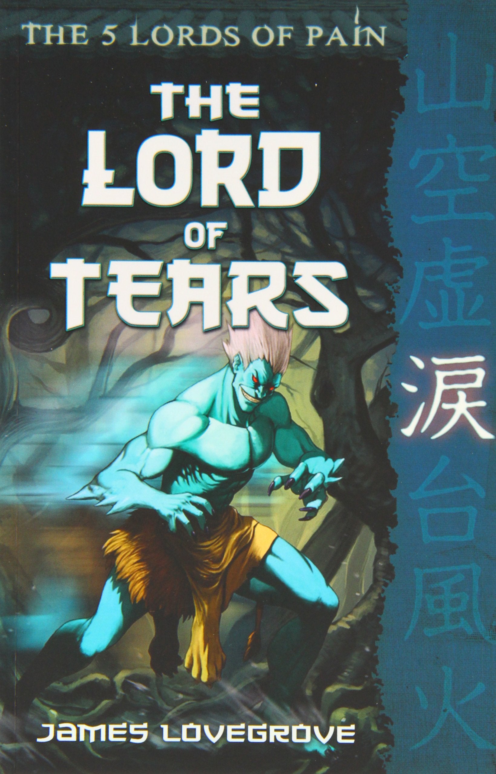 The Lord of Tears (Five Lords of Pain) Novels & Short Stories