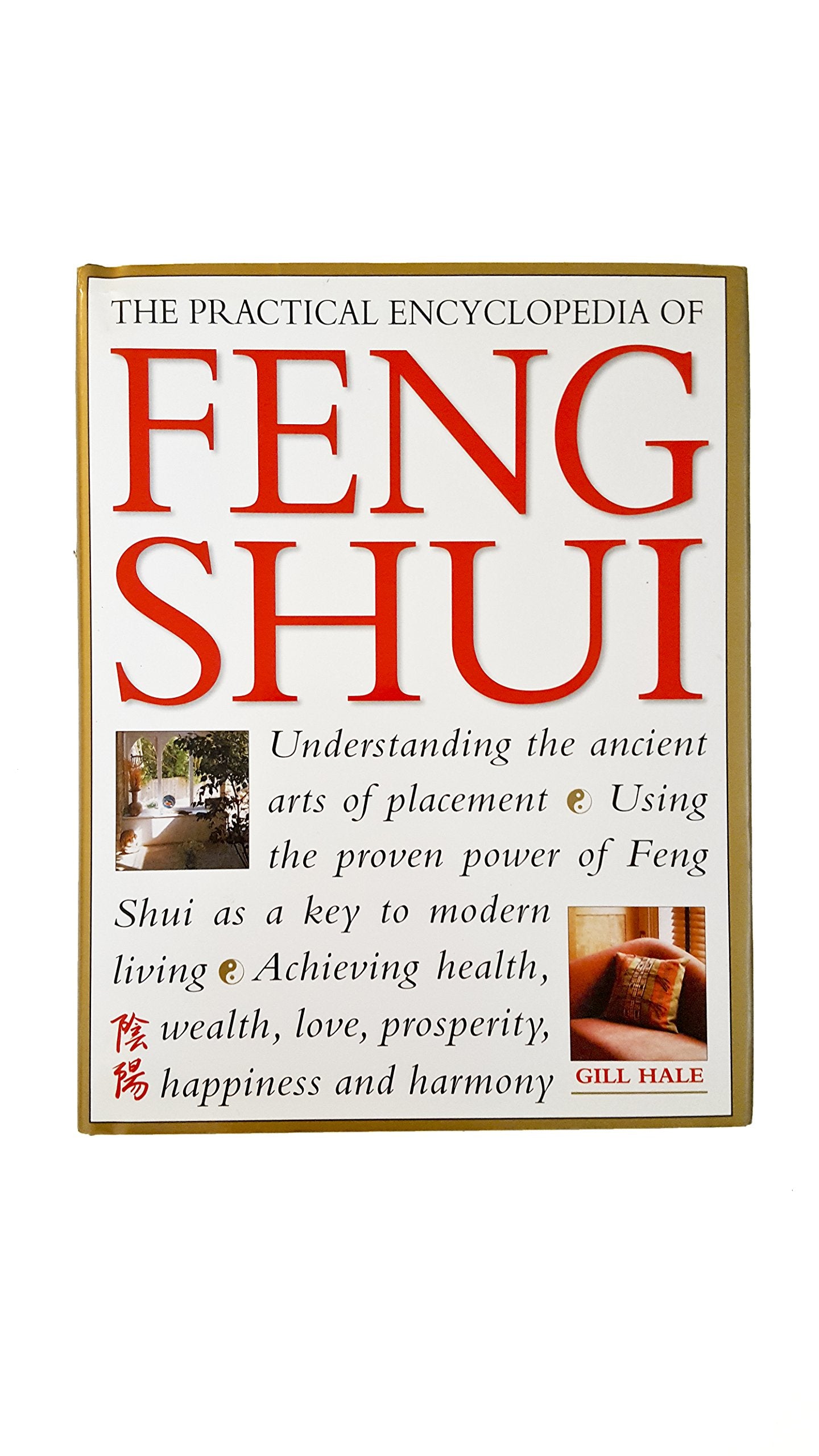The Practical Encyclopedia of Feng Shui Religion & Esotericism