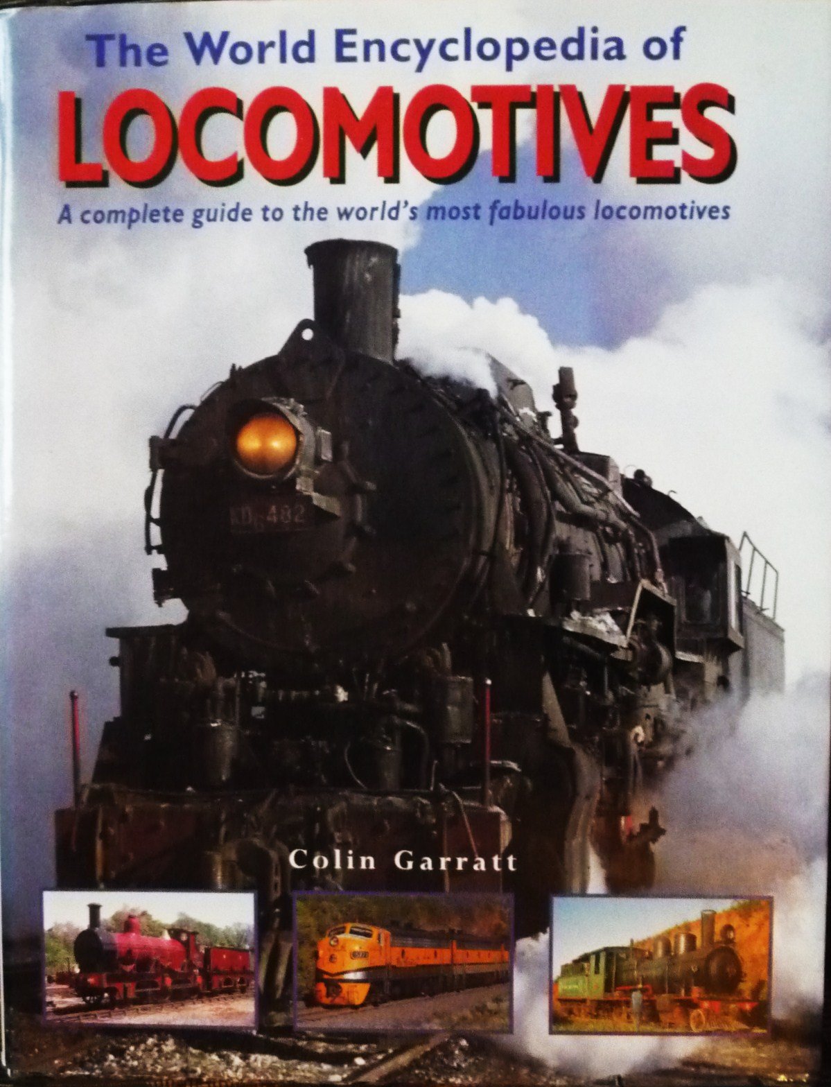 The World Encyclopedia of Locomotives Books