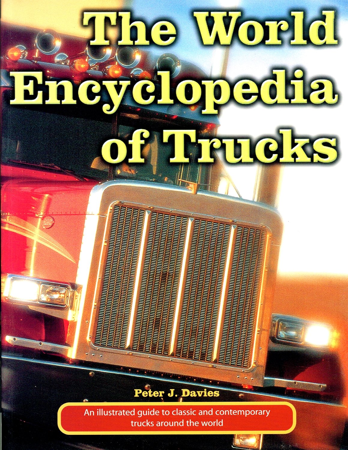 World Encyclopaedia of Trucks Leisure, Home & Garden