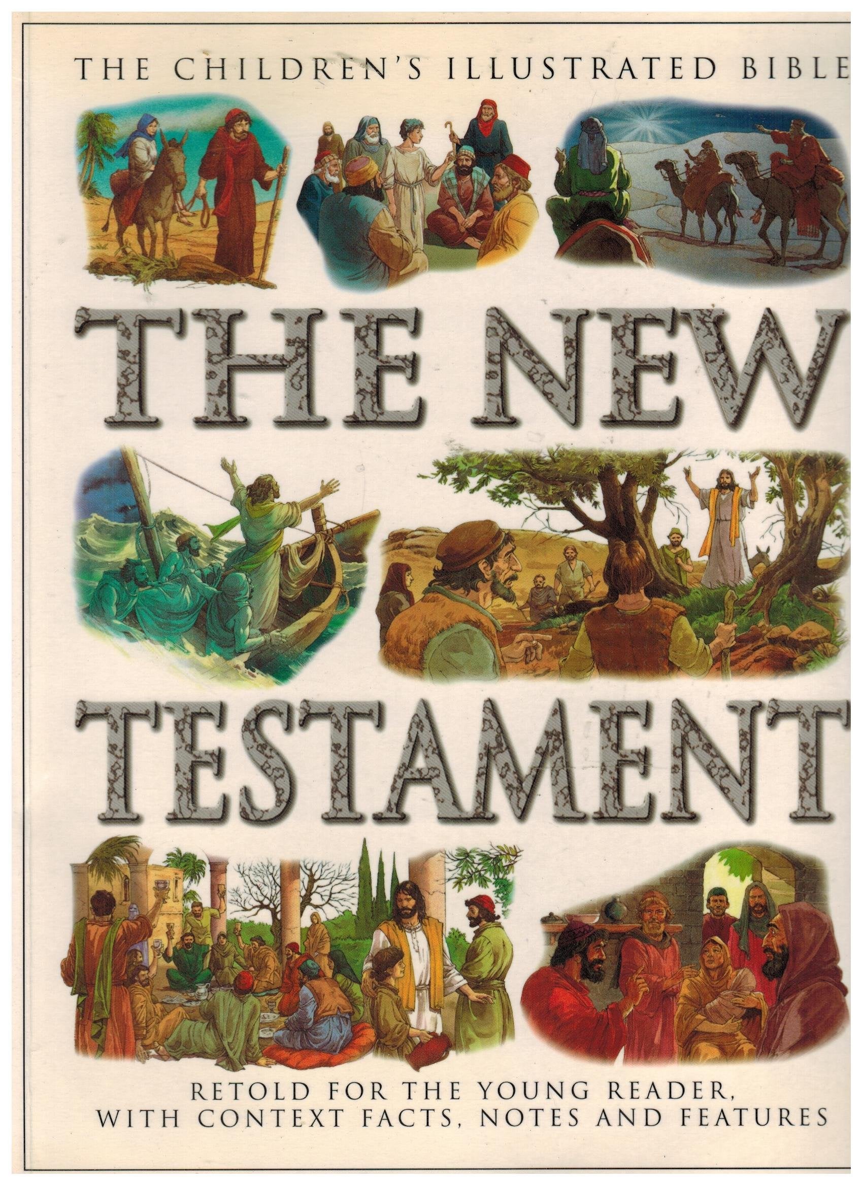 The Children's Illustrated Bible: The New Testament Books