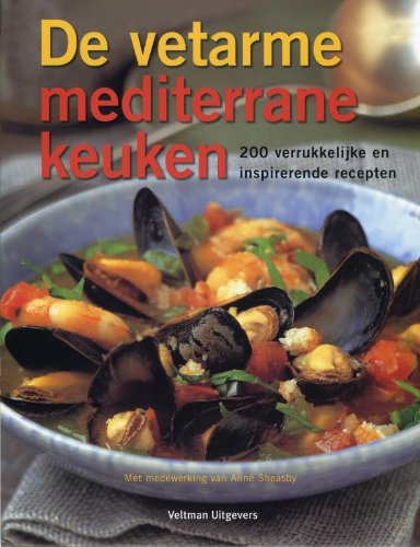 De vetarme mediterrane keuken: 200 verrukkelijke en inspirerende recepten Leisure, Home & Garden
