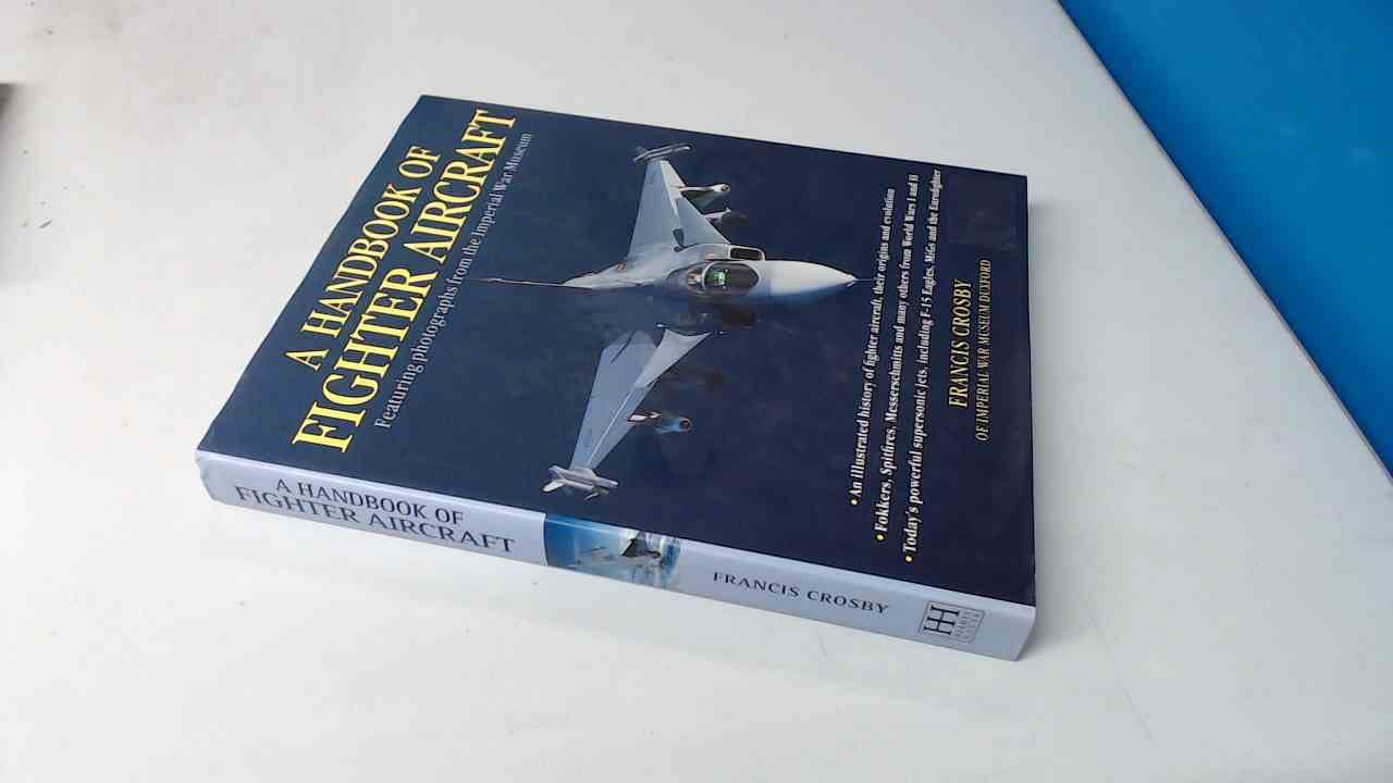 A Handbook of Fighter Aircraft book