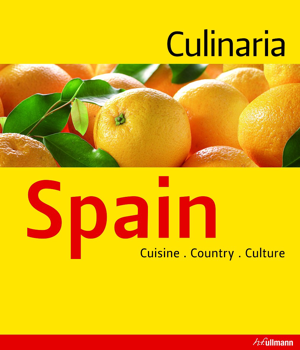 Culinaria Spain: Country, Cuisine, Culture Leisure, Home & Garden