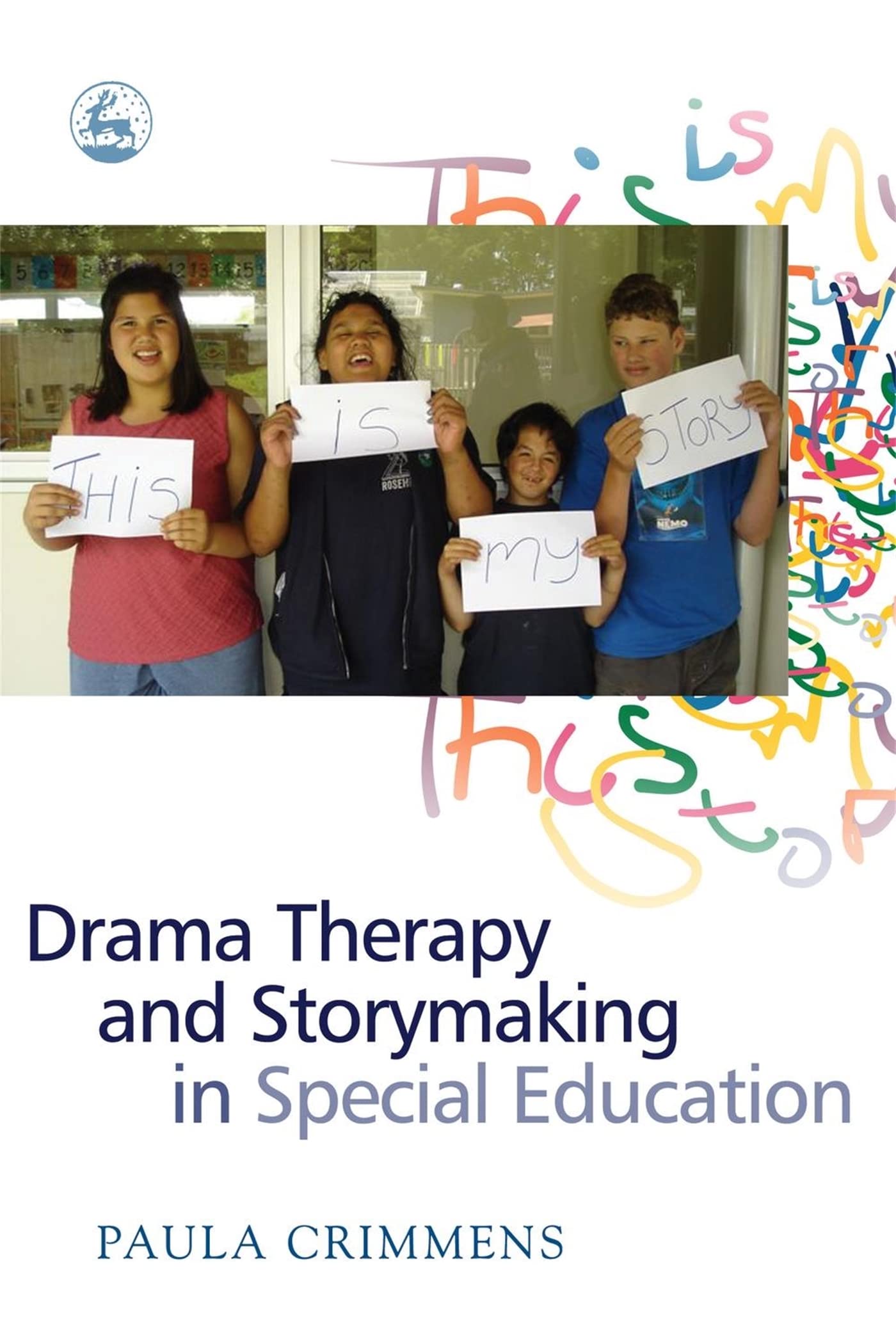 Drama Therapy and Storymaking in Special Education Medicine