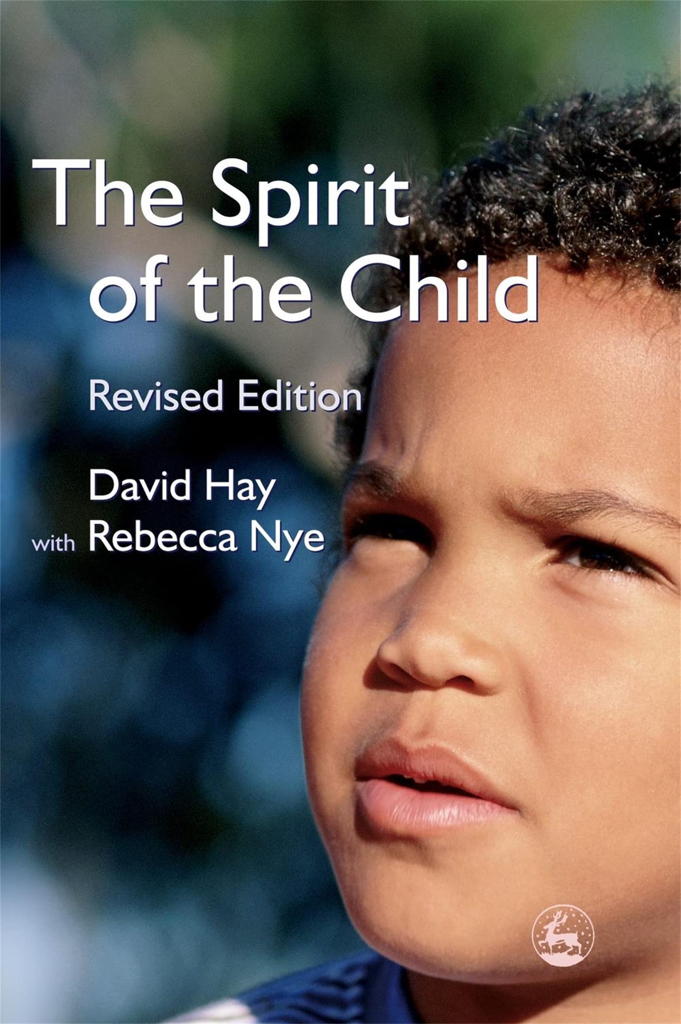 The Spirit of the Child: Revised Edition Psychology