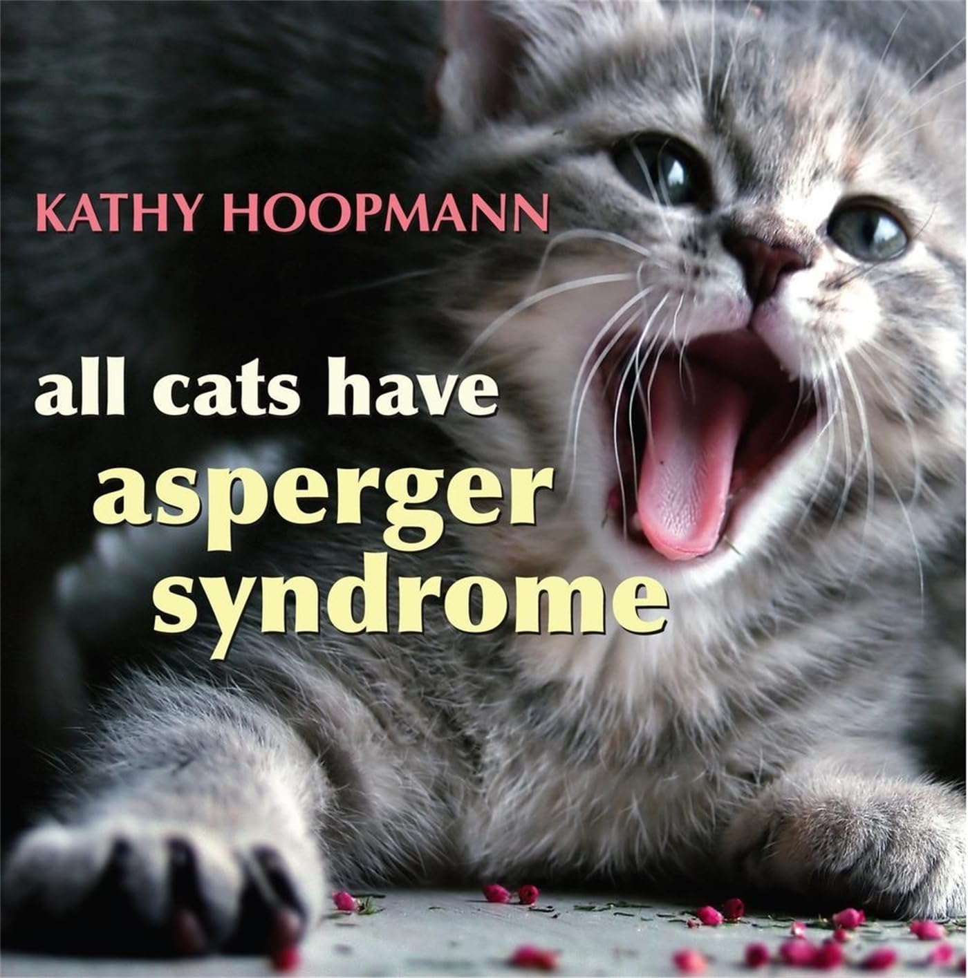 All Cats Have Asperger Syndrome Medicine