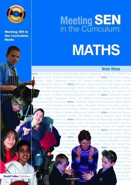 Meeting Sen in the Curriculum: Maths (Meeting Special Needs in the Curriculum) Education & Training