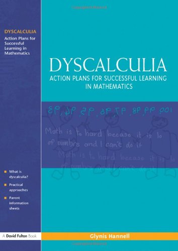 Dyscalculia - Action Plans for Successful Learning in Mathematics Education & Training