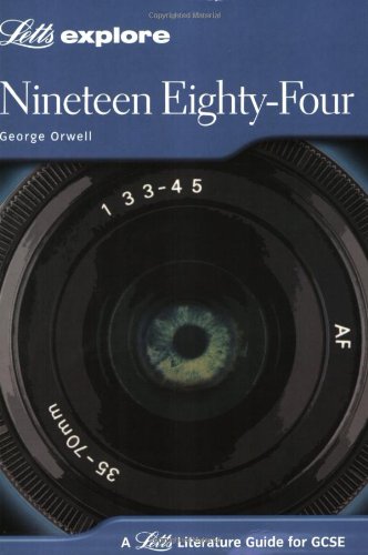 Georgee Orwell '1984': A Letts Literature Guide for GCSE (Letts Explore) Professional & Reference Books