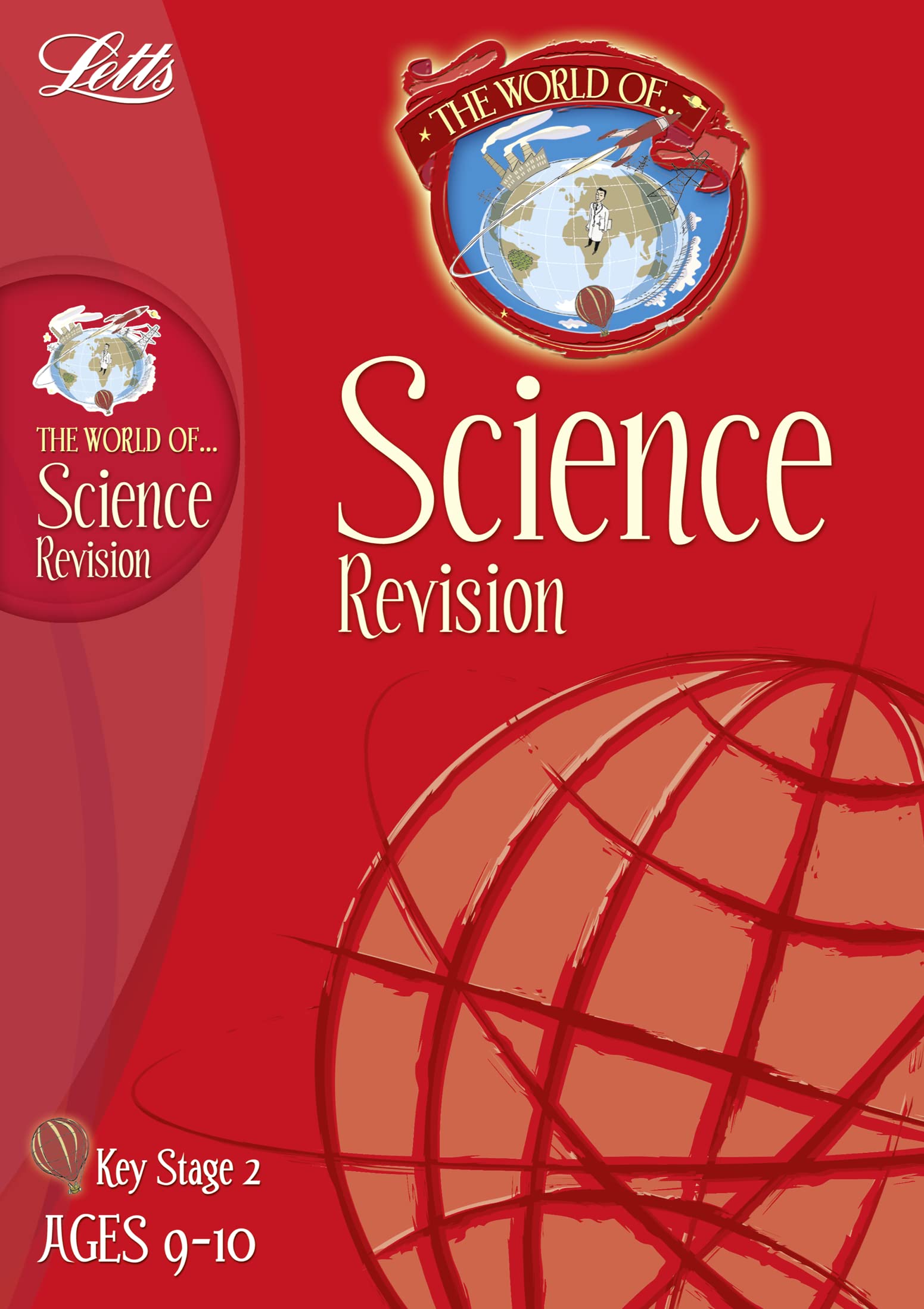 The World of KS2 Science: Age 9-10 (Letts World of) Non-fiction