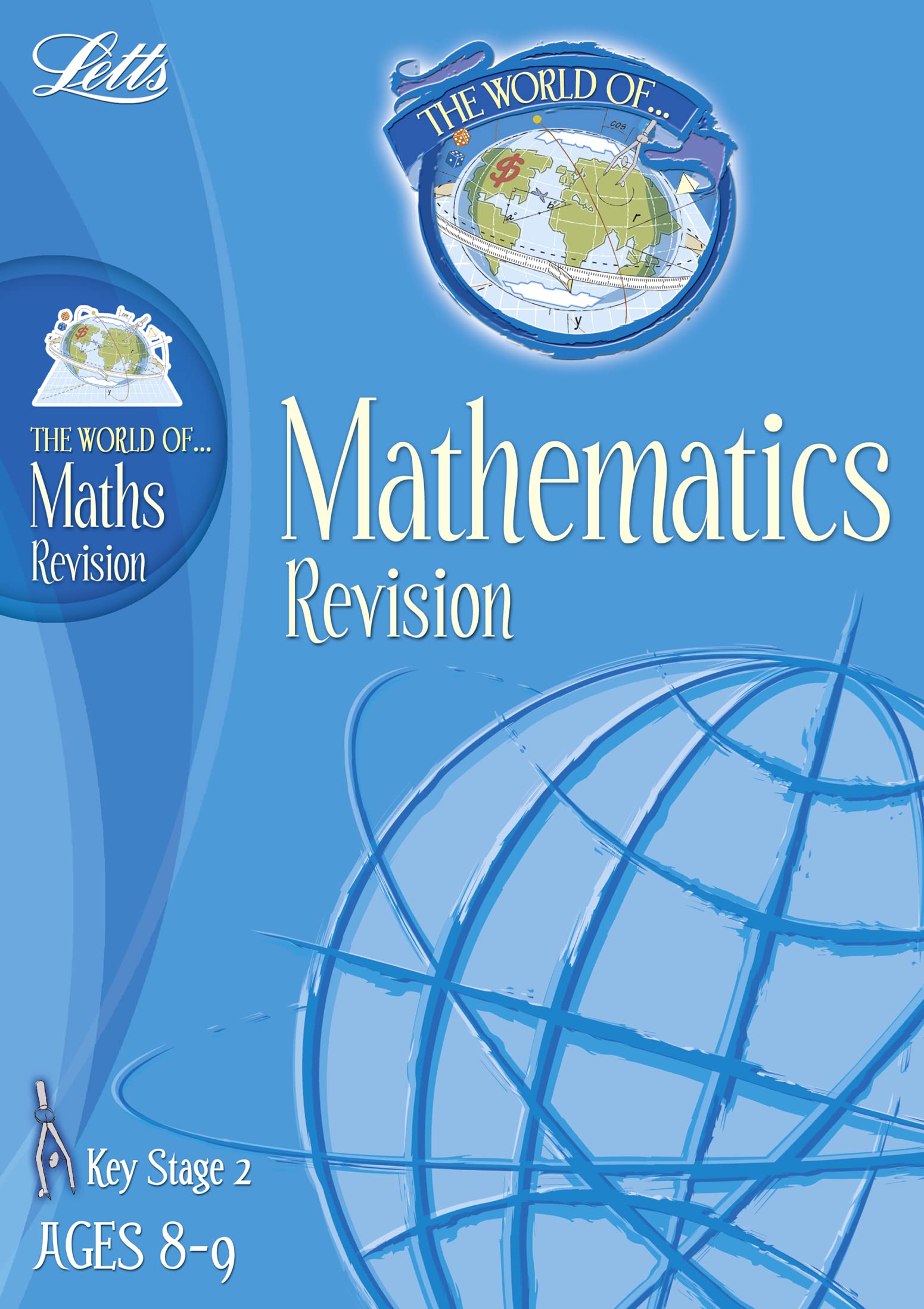 The World of KS2 Maths: Age 8-9 (Letts World of) Professional & Reference Books