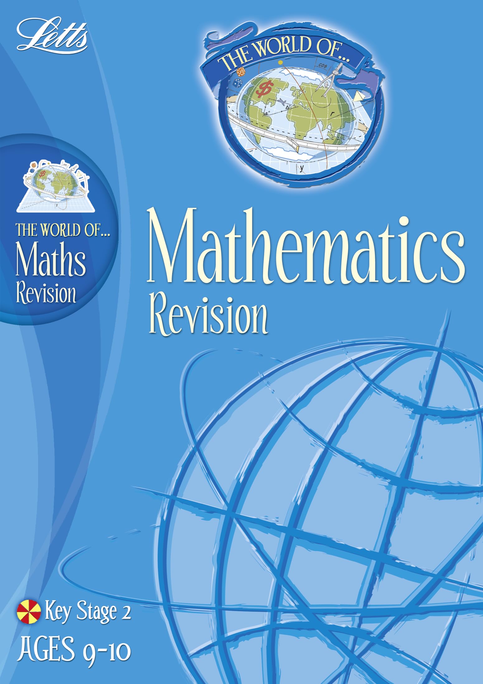 The World of KS2 Maths: Age 9-10 (Letts World of) Non-fiction