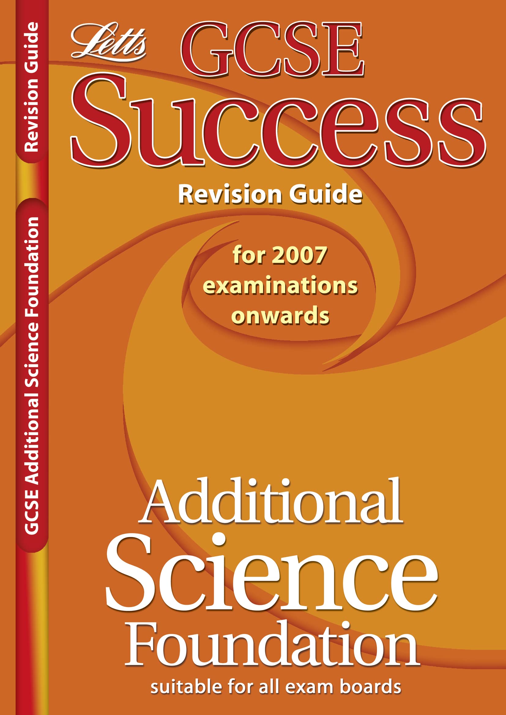 GCSE Success Revision - Additional Science Foundation book