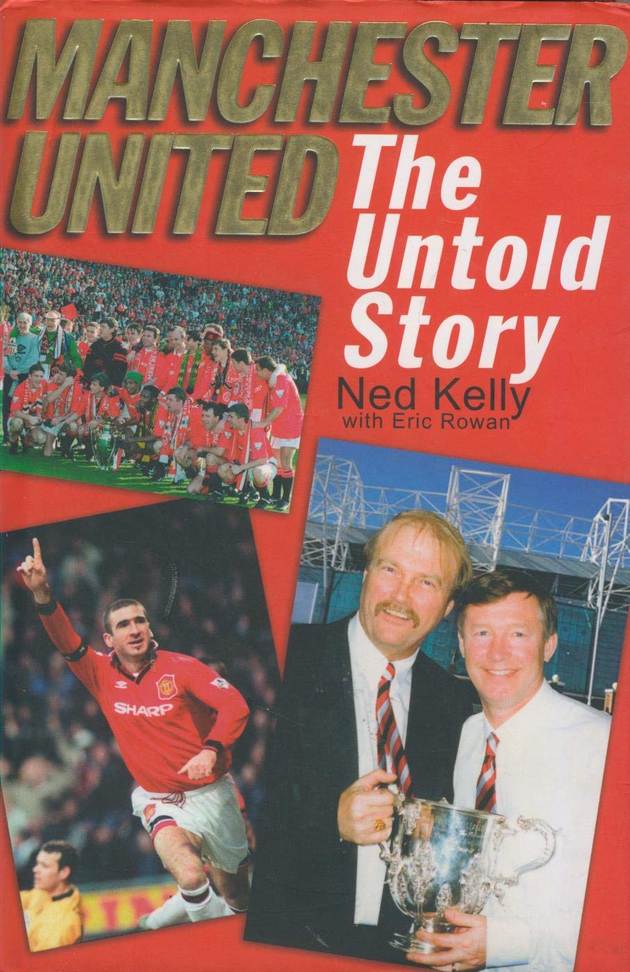 Manchester United: The Untold Story Leisure & Fun
