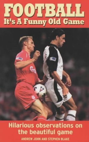 Football: It's a Funny Old Game Leisure & Fun