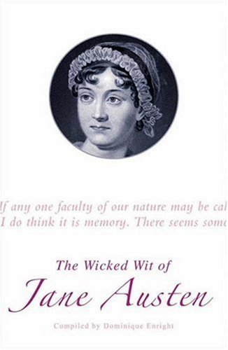 The Wicked Wit of Jane Austen Classics