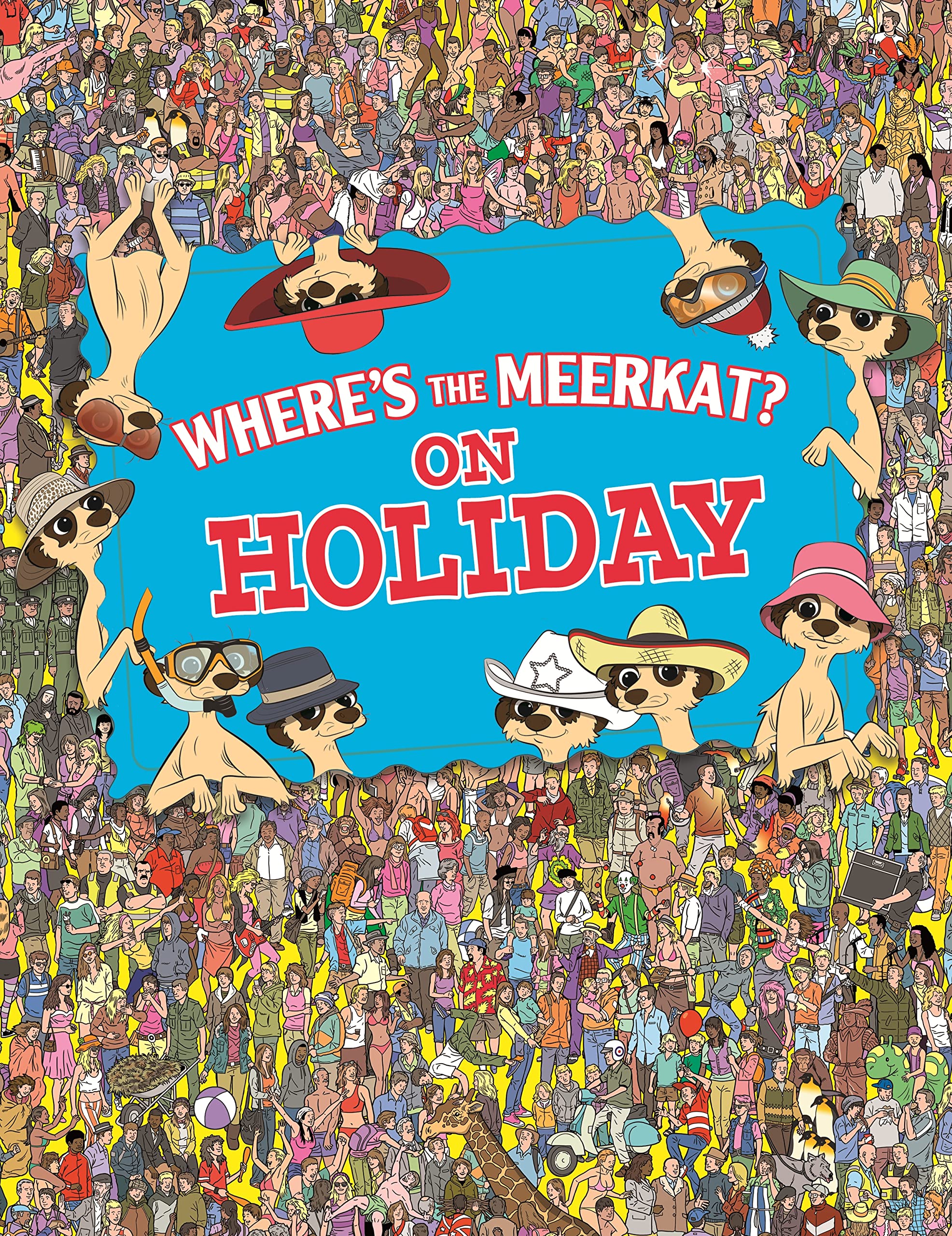 Where's The Meerkat? On Holiday Leisure & Fun