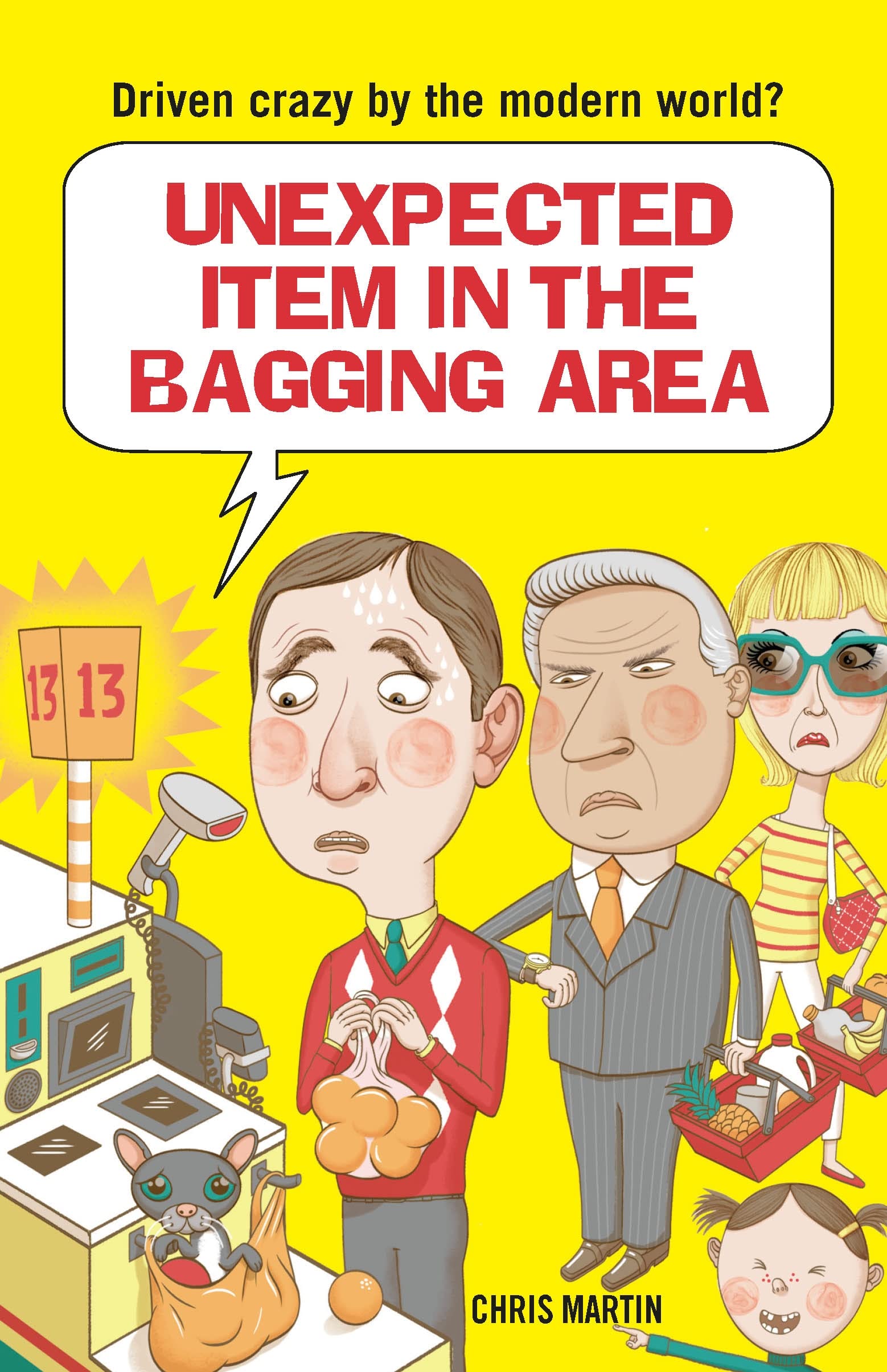 Unexpected Item in the Bagging Area: Driven Crazy by the Modern World? Business & Technology