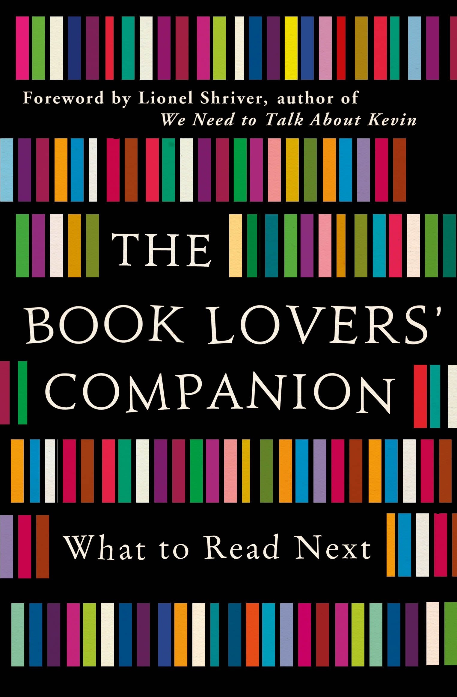 The Book Lovers' Companion: What to Read Next book