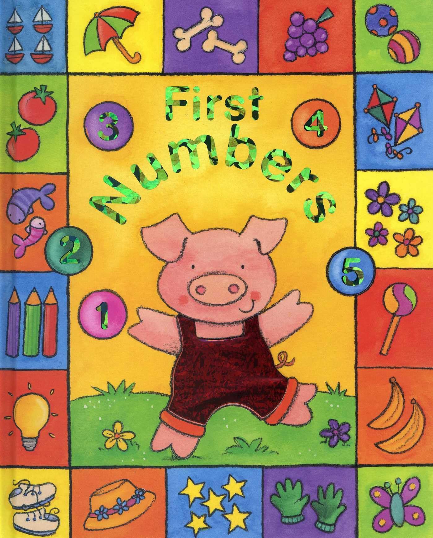 Sparkly Learning: First Numbers: Learn about numbers in lively pictures, in a chunky boardbook format with sparkly foil detail throughout Study Guides