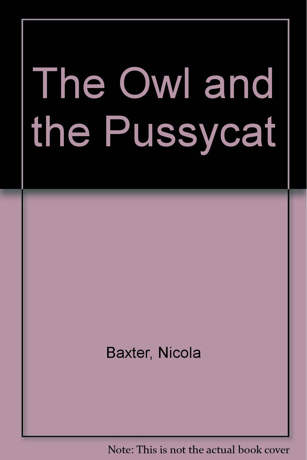 The Owl and the Pussycat Novels & Short Stories