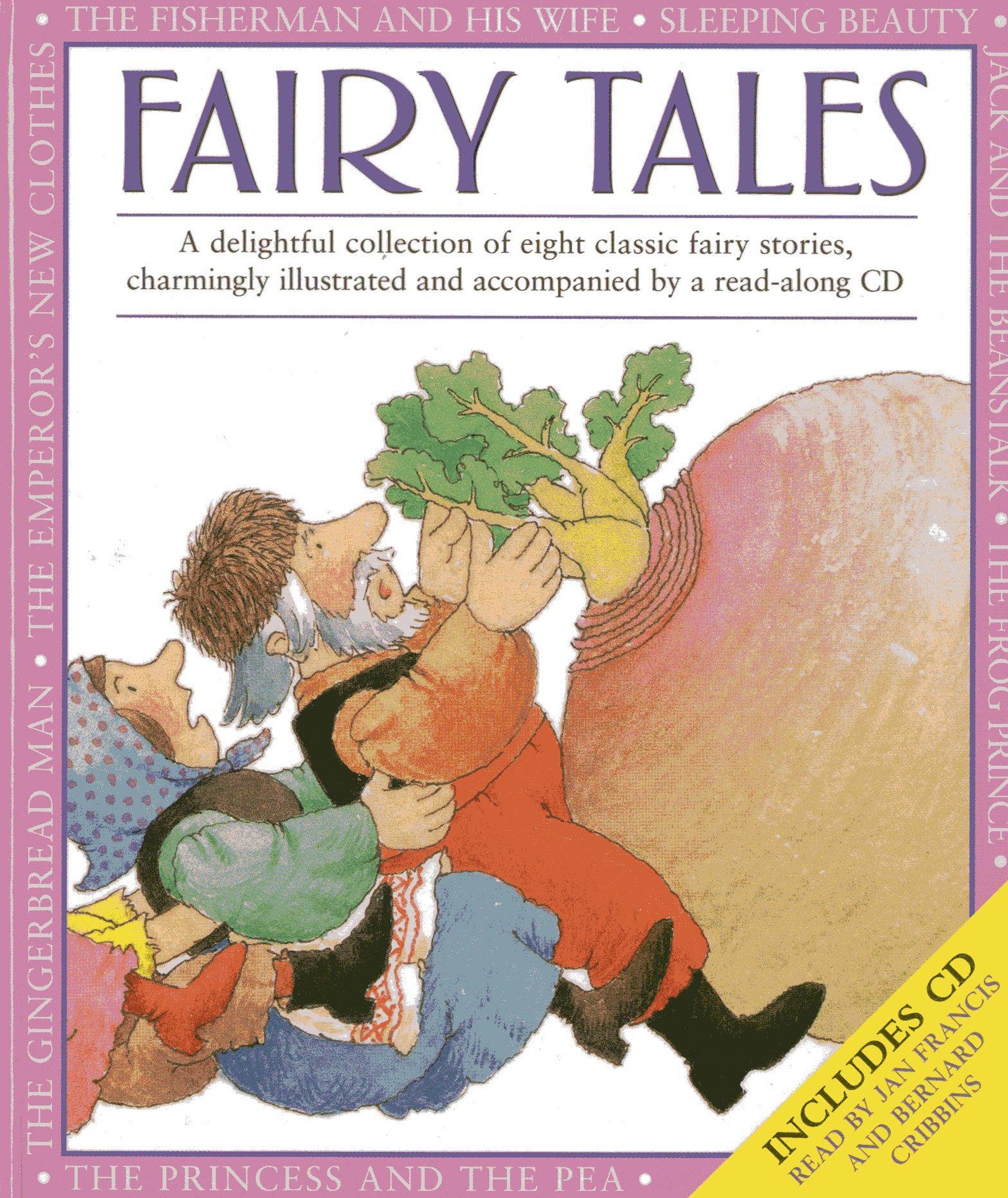 Fairy Tales: A Delightfull Collection of Eight Classic Fairy Stories, Charmingly Illustrated and Accompanied Fairy Tales & Legends