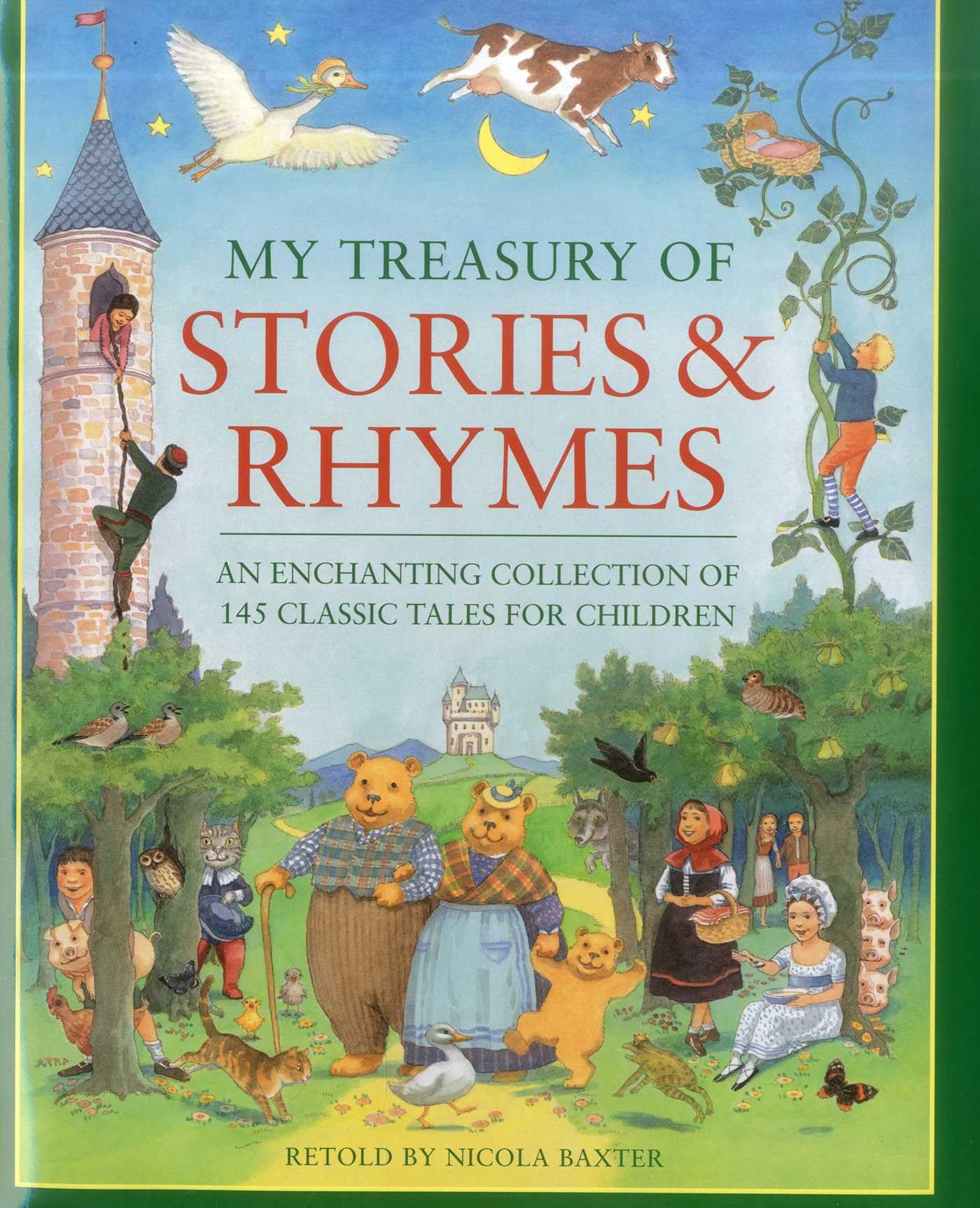 My Treasury of Stories and Rhymes: An Enchanting Collection of 145 Classic Tales for Children Non-fiction