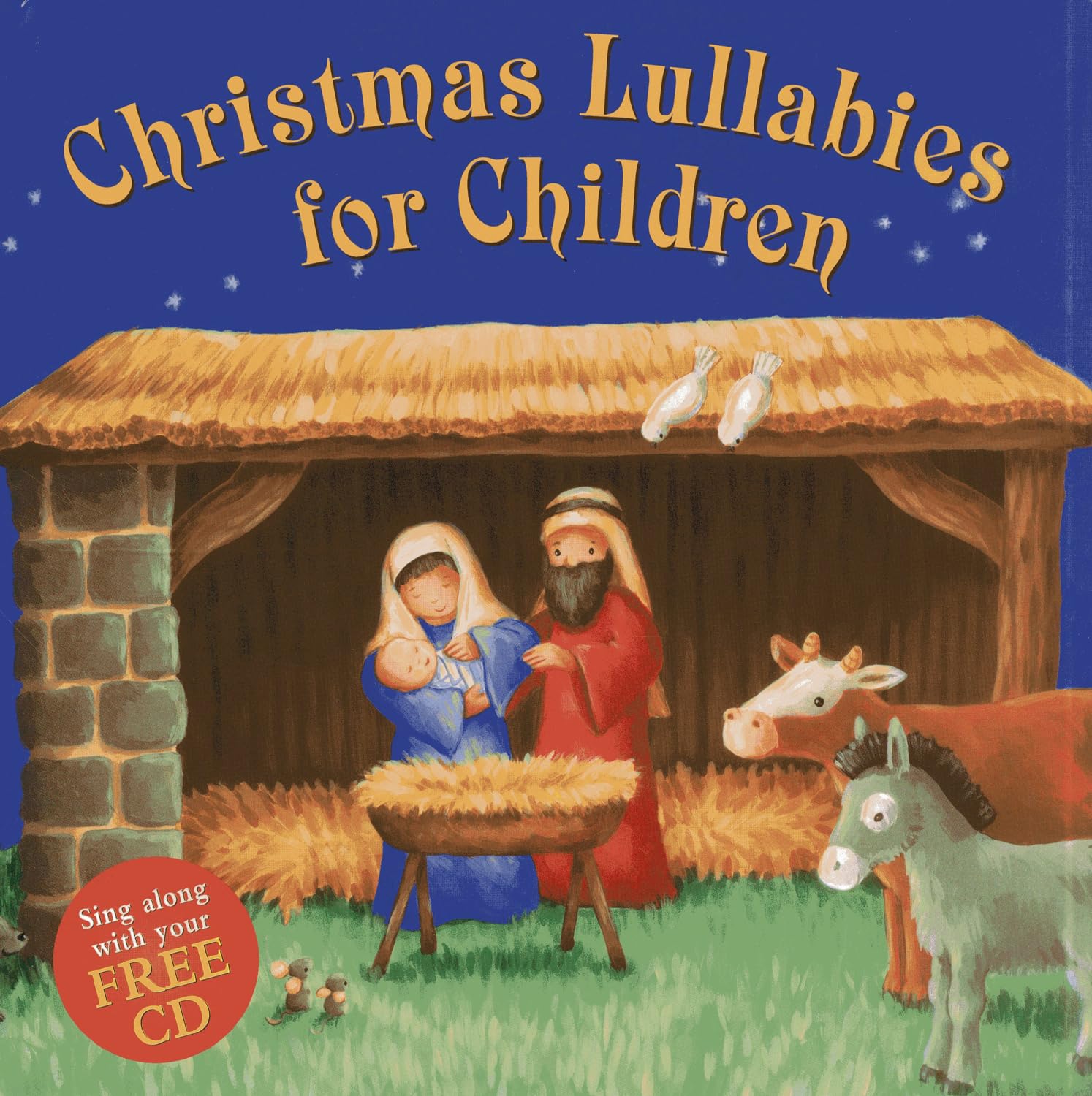Christmas Lullabies for Children: Sing Along with Your Free CD Non-fiction