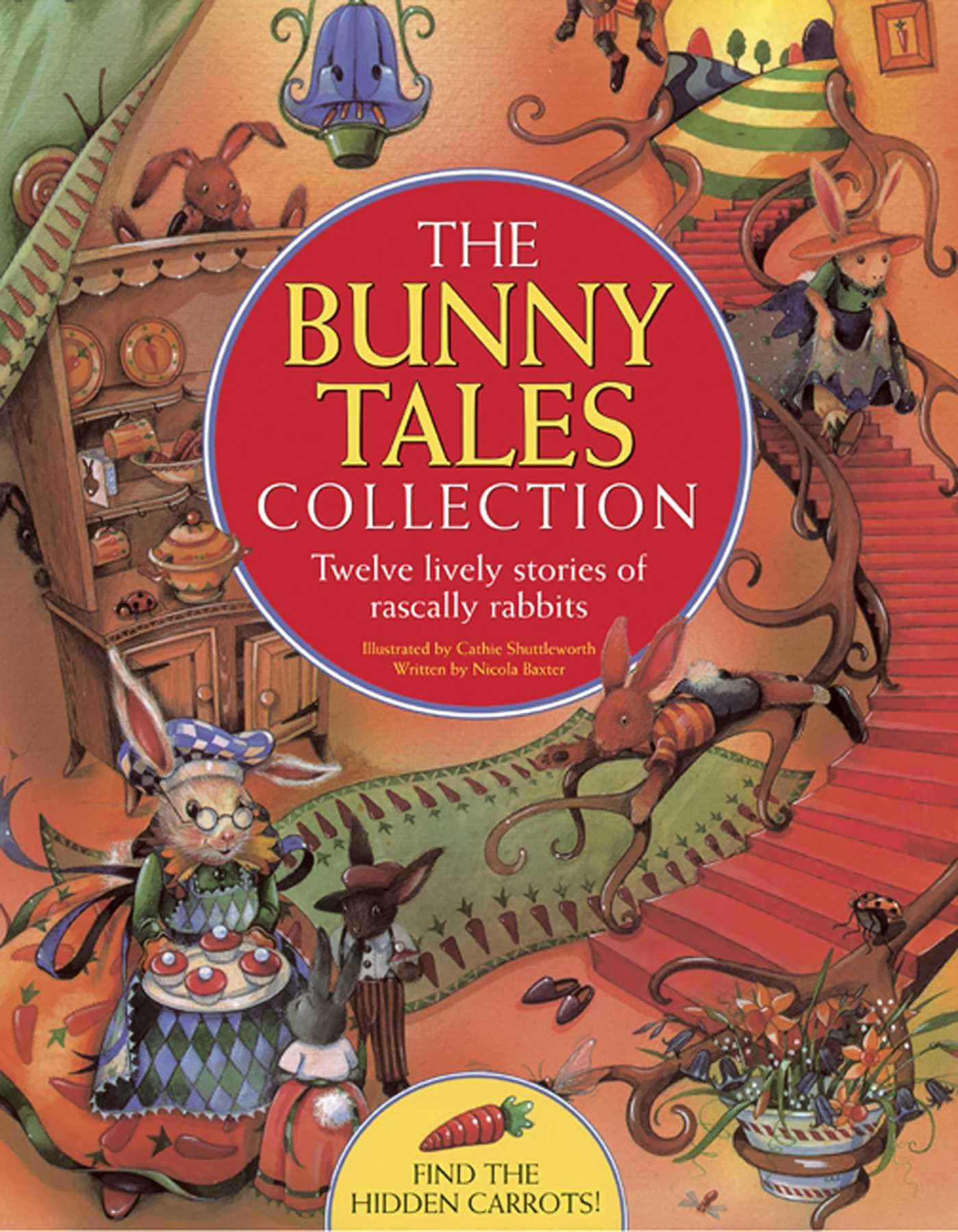 Bunny Tales Collection: Twelve Lively Stories of Rascally Rabbits Fairy Tales & Legends